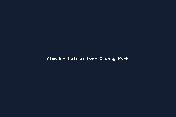 Almaden Quicksilver County Park