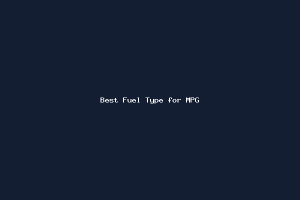 Best Fuel Type for MPG