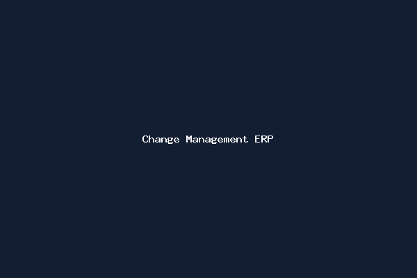 Change Management ERP