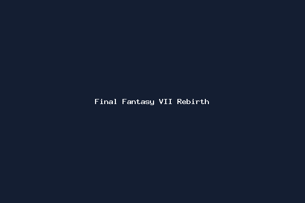 Final Fantasy VII Rebirth