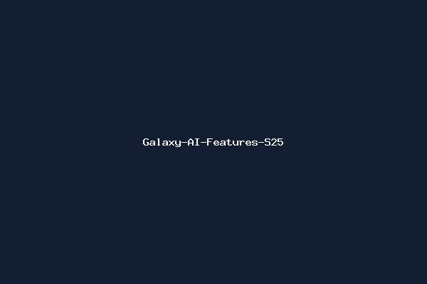 Galaxy-AI-Features-S25
