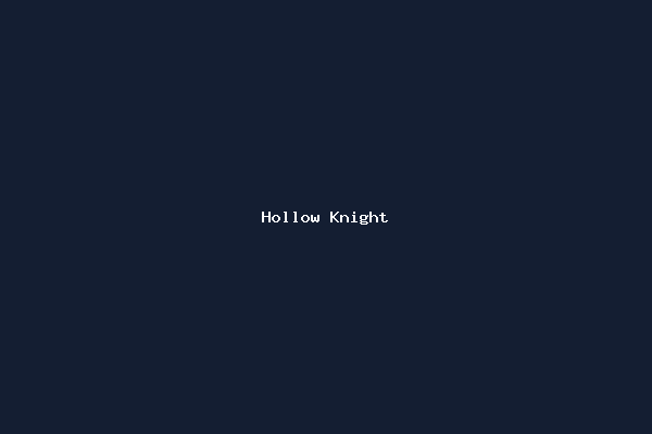 Hollow Knight