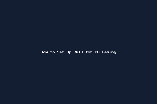 How to Set Up RAID for PC Gaming