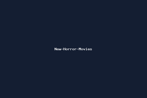New-Horror-Movies