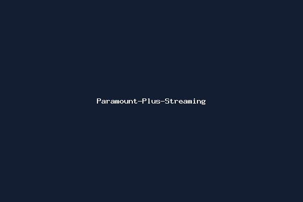 Paramount-Plus-Streaming