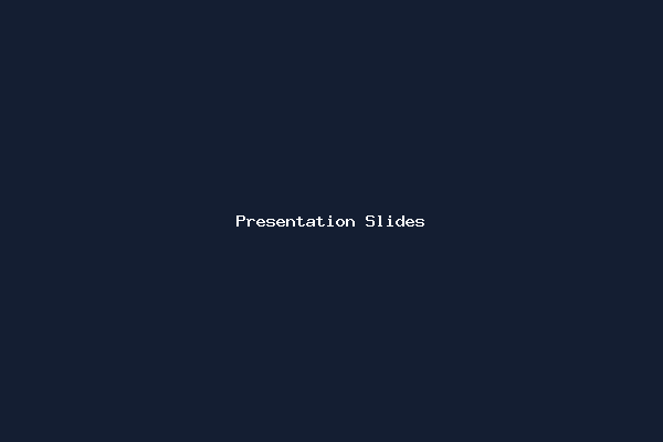 Presentation Slides