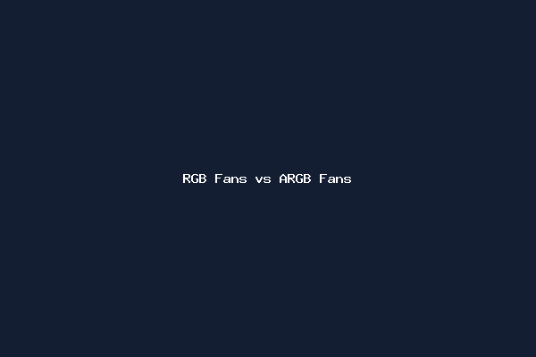 RGB Fans vs ARGB Fans
