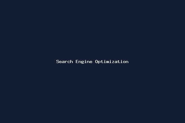 Search Engine Optimization