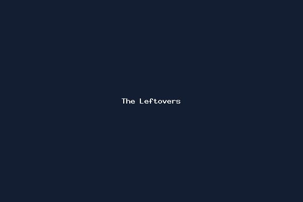 The Leftovers