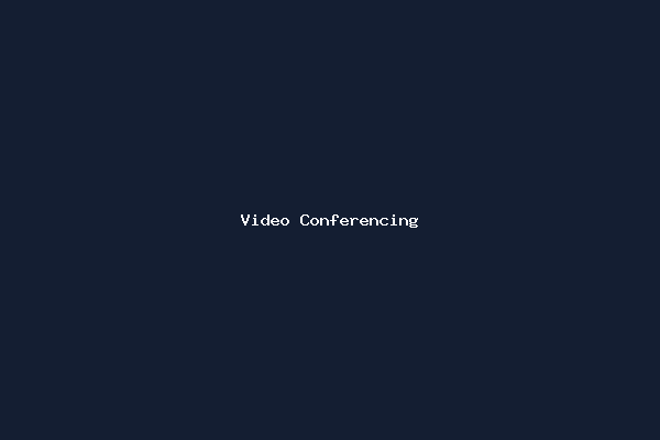 Video Conferencing