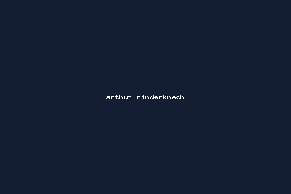 arthur rinderknech