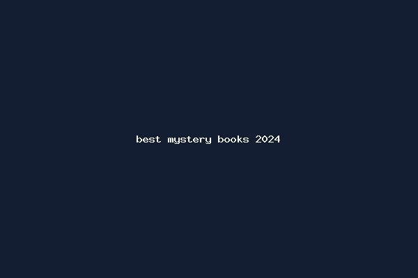 best mystery books 2024