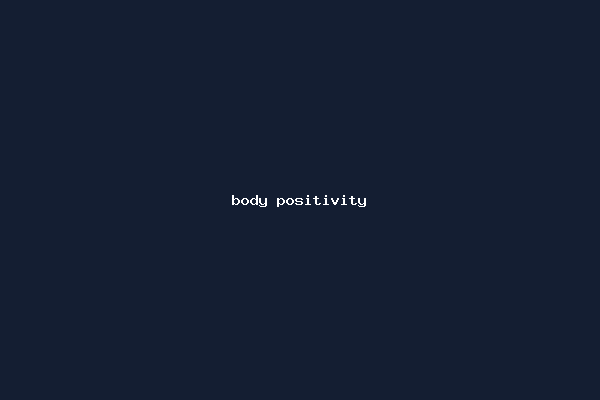 body positivity