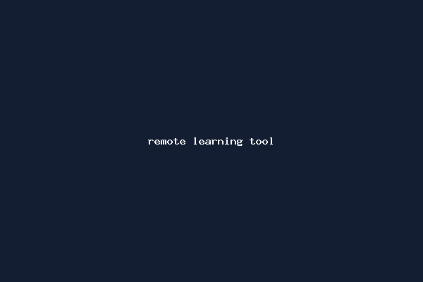 remote learning tool