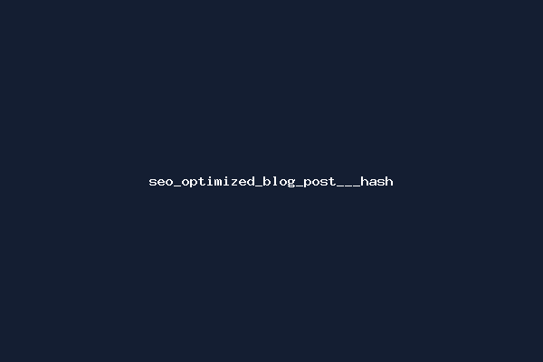 seo_optimized_blog_post___hash