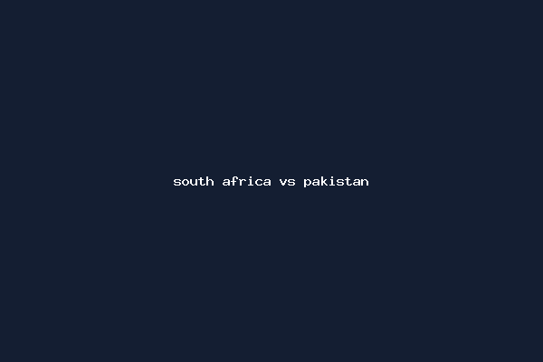 south africa vs pakistan