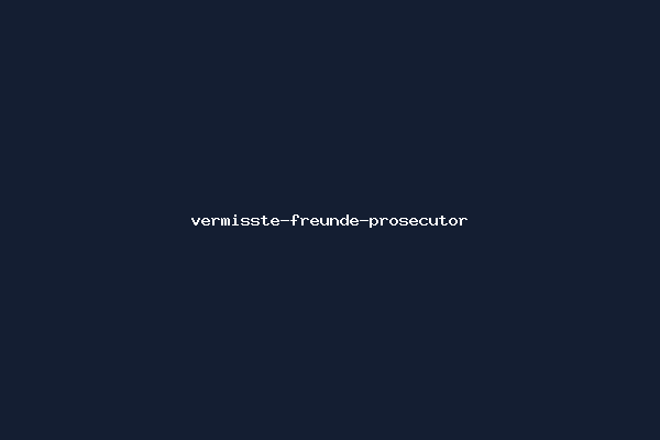 vermisste-freunde-prosecutor
