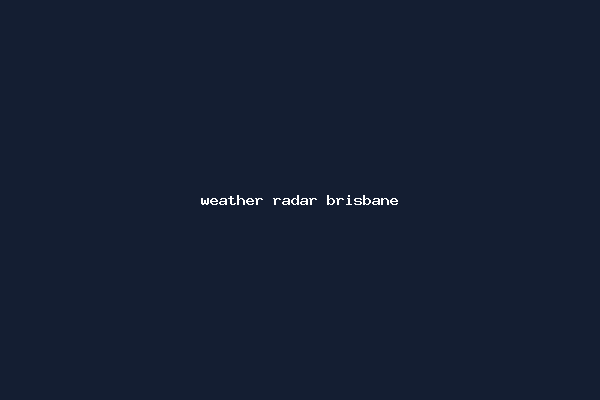 weather radar brisbane